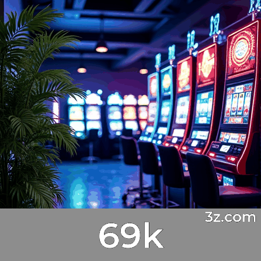 69k: Seu Cassino e Apostas de Confiança